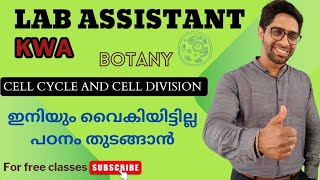 KWA  Lab Assistant Botany Cell Cycle and Cell Division  Kerala PSC PSCkeralapsc psc Classes [upl. by Yelrebmik338]