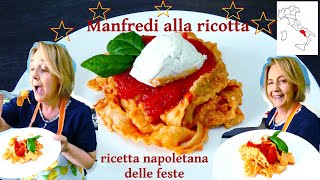 MANFREDI ALLA RICOTTA 😋 Il Piatto Napoletano Delle Feste Versione Estiva [upl. by Nairda]