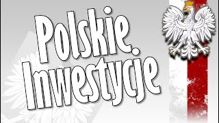 Pytajcie a będzie wam dane 169G Polskie inwestycje [upl. by Adiari]