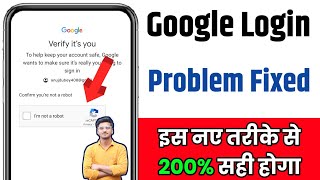 google login captcha problem  google verify its you captcha problem  Fixed [upl. by Cela]