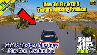 How To Fix GTA 5 Texture LossMap Not Loading  GTA V Texture Missing Problem Fix ✅Easy Method [upl. by Ahs]