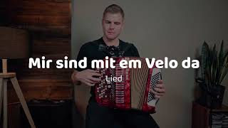 Mir sind mit em Velo da Handorgel lernen [upl. by Waers]