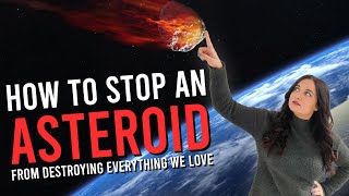 How to stop an asteroid from hitting Earth [upl. by Wendelina]