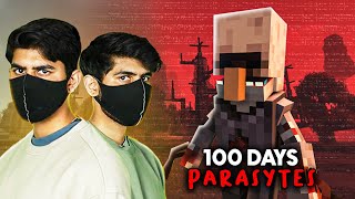 We Spent 100 Days in a PARASITE APOCALYPSE [upl. by Inesita398]