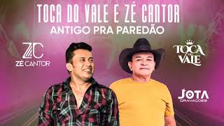 TOCA DO VALE E ZÉ CANTOR JUNTOS  ANTIGO PRA PAREDÃO [upl. by Trumaine651]