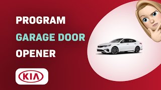 How to Program a Garage Door Opener on 2011 Kia Optima Mirror [upl. by Atteroc791]