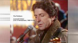 The Partisan  Leonard Cohen Live in Amsterdam 19801030 [upl. by Estren]