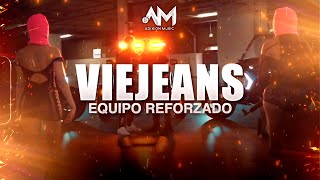 Viejeans  Equipo Reforzado Letra [upl. by Kcid269]