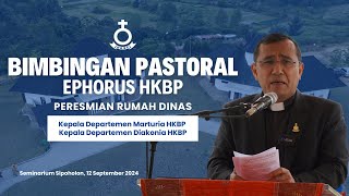 Bimbingan Pastoral Ephorus pada Peresmian Rumah Dinas Kadep Marturia amp Kadep Diakonia [upl. by Vaientina816]