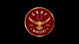 CHOF Ministry [upl. by Kenton870]