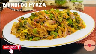 Bhindi do pyaza  Restaurant style  بھنڈی دو پیازہ bhindi  bhindirecipe [upl. by Eenitsed]