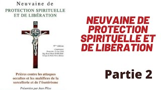 Partie 2  Neuvaine de protection spirituelle et de libération  Jean Pliya  Pendant 9 jours [upl. by Esile]