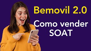 Vender SOAT para MOTO en la app de BEMOVIL 2 ⭐⭐⭐⭐⭐ [upl. by Neelahtak]