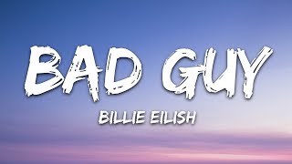 Billie Eilish  bad guy Lyrics [upl. by Rafaello860]