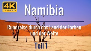 Namibia  Teil 1 der Rundreise durch das Land der Farben und der Weite  ChamäleonReisen Diamonds [upl. by Aleras641]