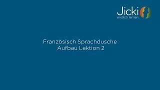 Französisch lernen für Fortgeschrittene Lektion 2 [upl. by Vanessa460]