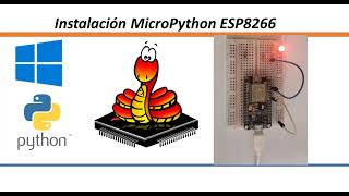 MicroPython Tutorial 1 Instalación del firmware en un ESP8266 en Win 10 [upl. by Zosema410]