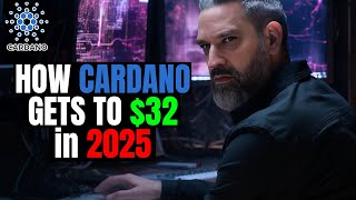 Cardano to 32 Dollars Explained  ADA Price Prediction [upl. by Gun]