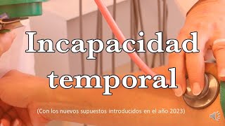 LA INCAPACIDAD TEMPORAL [upl. by Savadove]