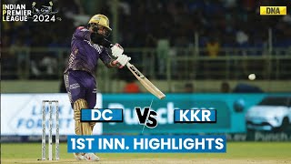 DC vs KKR Highlights 1st Innings Delhi Capitals Need 273 Runs To Win Against Kolkata Knight Riders [upl. by Novaat]