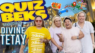 GAANO KATAPANG ANG MGA TAGA BATAAN SUMAGOT SA QUIZ BEKS  BEKS FRIENDS  DIVINE TETAY [upl. by Clay175]