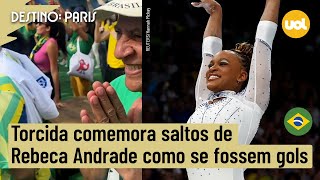 OLIMPÍADAS 2024 TORCIDA COMEMORA SALTOS DE REBECA ANDRADE COMO SE FOSSEM GOLS NA CASA BRASIL [upl. by Earesed]