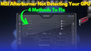 How to Fix MSI Afterburner Not Detecting Your GPU – Quick amp Easy Solution [upl. by Iohk63]