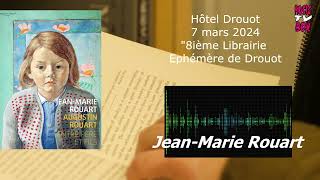 INTERVIEW DE JEAN MARIE ROUART pour quotAUGUSTIN ROUART PERE ET FILSquot Gallimard [upl. by Wier]