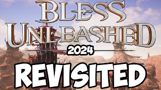 Revisiting Bless Unleashed in 2024 [upl. by Arekahs127]