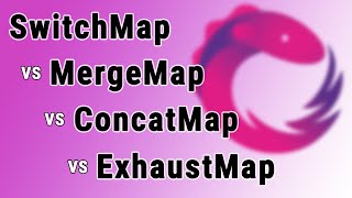 switchMap vs mergeMap vs concatMap vs exhaustMap practical guide [upl. by Enilatan]