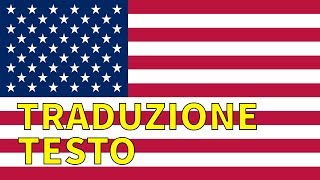 Inno STATI UNITI AMERICA TRADUZIONE  TESTO Italiano  USA National Anthem [upl. by Ignacio790]