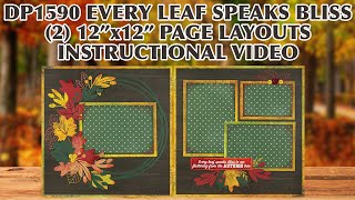 2024 October Club Q  DP1590 Every Leaf Speaks Bliss 2 12”x12” Page Layout Instructional Video [upl. by Savick177]