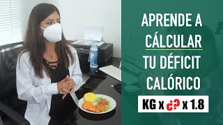 Qué es Déficit Calórico y cómo CALCULARLO Pierde grasa [upl. by Akceber]