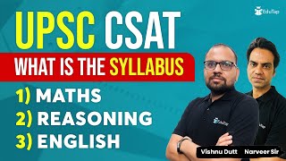 CSAT Syllabus UPSC  Maths Syllabus CSAT  Reasoning Syllabus CSAT  English Syllabus CSAT  EduTap [upl. by Alcot626]