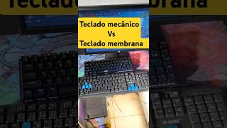 teclado mecânico vs teclado de membrana 🫢 tecladogamer tecladomecânico vs tecladodemembrana [upl. by Oona]