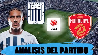 🔴ALIANZA LIMA 21 SPORT HUANCAYO ⚽ LIGA 1 TORNEO CLAUSURA 🔥 PAOLO GUERRERO TITULAR [upl. by Dilisio]