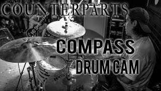 Counterparts Drum Cam  Compass LIVE [upl. by Nelra]