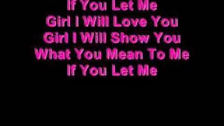 Let Me Love You Lyrics [upl. by Gnilyarg261]