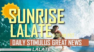 GET READY FOR STIMULUS CHECKS FOURTH STIMULUS CHECK Update Encore  🌅 SUNRISE LALATE 🌅 330 AM PST [upl. by Nednal752]