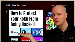 How to Protect Your Roku From Being Hacked [upl. by Notlem]