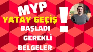 MYP YATAY GEÇİŞ BAŞVURU EVRAKLARI EK MADDE 1 YATAY GEÇİŞ [upl. by Annoya]