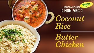 Coconut Rice and Butter Chicken  Dasara Special Combo  Yummyone [upl. by Clementia]