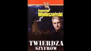 AUDIOBOOK Bogusław Wołoszański  Twierdza Szyfrów AUDIOBOOK PO POLSKU [upl. by Richards]