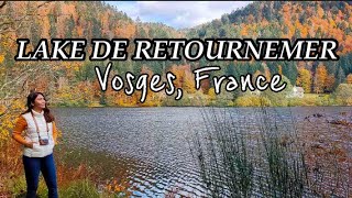 🇫🇷 LAC DE RETOURNEMER VOSGES FRANCE  OCTOBER 2020 [upl. by Idnil]