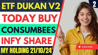 Etf ki Dukan v2 Today Update Today Buy Consumbees amp Infy  Etf swing Trading Strategy  Etf Shop 2 [upl. by Delfeena]