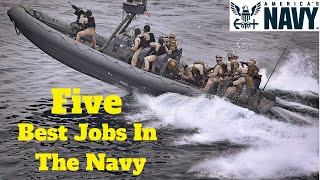 Top 5 BEST Jobs in the Navy 2019 [upl. by Ellemaj]