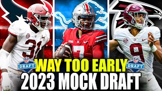 Way Too Early 2023 NFL Mock Draft [upl. by Levison]