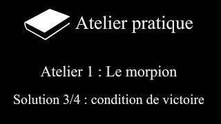 Unity 3D Atelier pratique Morpion Part 3 solution 34 condition de victoire [upl. by Maible]