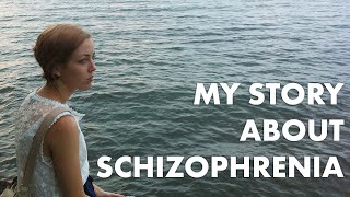 My Story  Living with Schizophrenia [upl. by Ettevol]