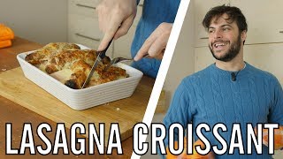 Lasagna Croissant facile e veloce  CUCINA PER PIGRI  Guglielmo Scilla  Cucina da Uomini [upl. by Calida]